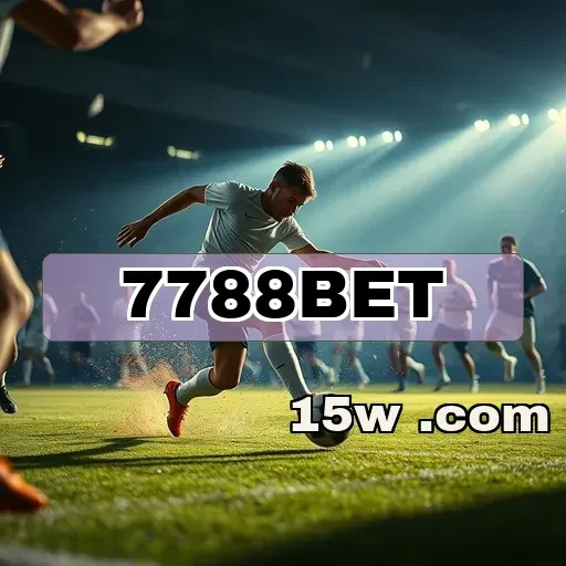 7788bet: Bônus Que Transformam Seu Jogo e Aumentam Suas Chances